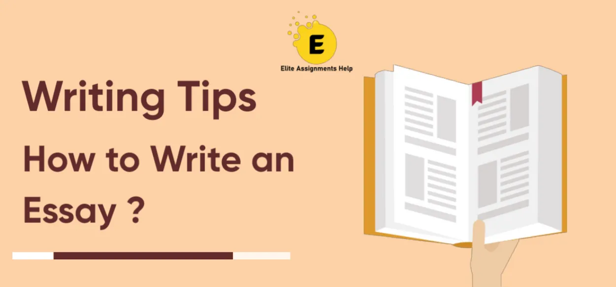 Writing Tips : How to Write an Essay ?